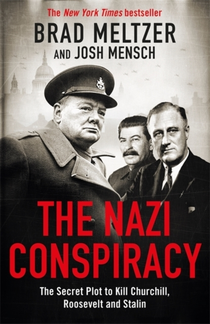 Billede af The Nazi Conspiracythe Secret Plot To Kill Churchill Roosev