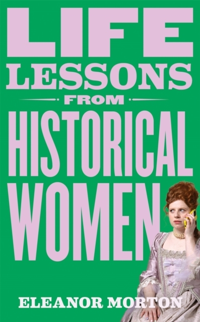 Billede af Life Lessons From Historical Women