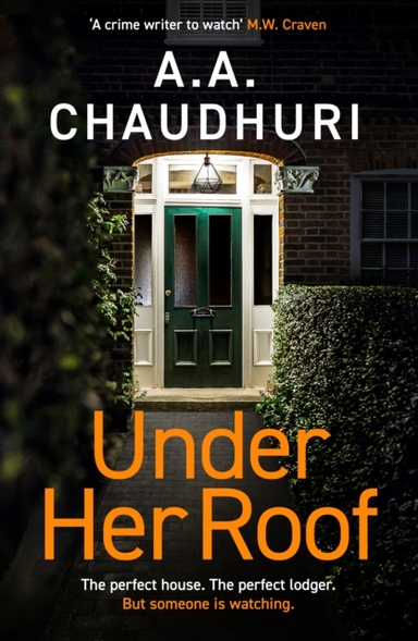 Under Her Roofa Gripping Twisty Thriller That You Won't Be