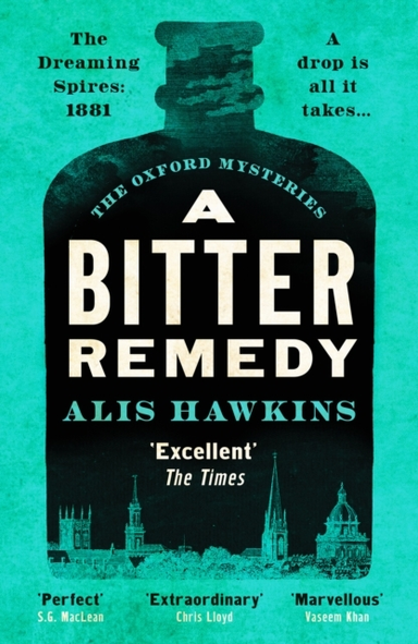 A Bitter Remedya Totally Compelling Historical Mystery