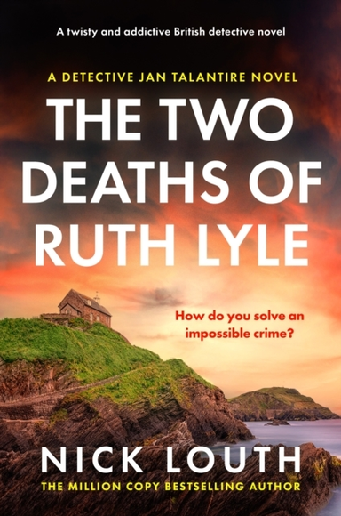 The Two Deaths Of Ruth Lylea Twisty And Addictive British De