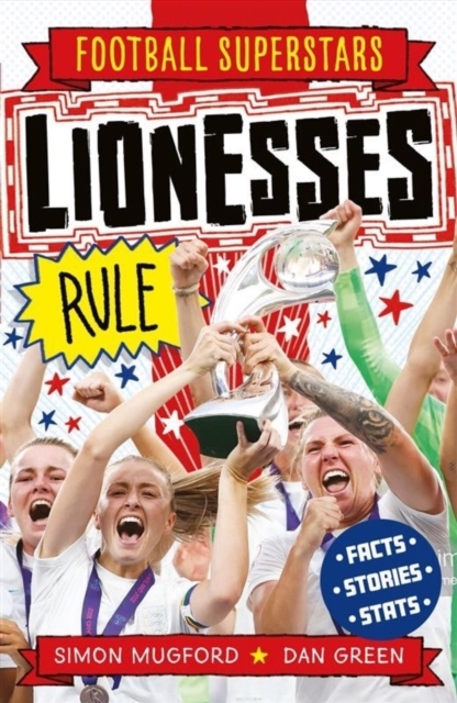 Football Superstars Lionesses Rule