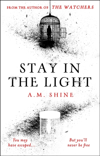 Stay In The Lightthe Chilling Sequel To The Watchers Now Ad