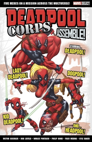 Marvel Select Deadpool Corps Assemble!