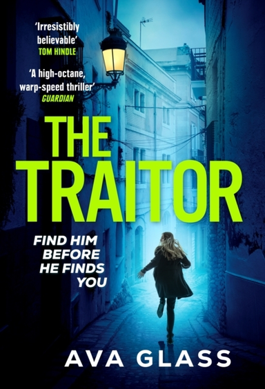 The Traitorby The New Queen Of Spy Fiction According To The