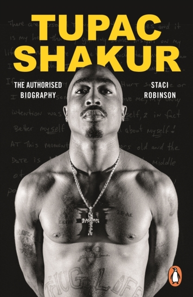 Tupac Shakurthe Authorized Biography