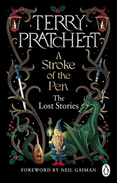 A Stroke Of The Penthe Lost Stories