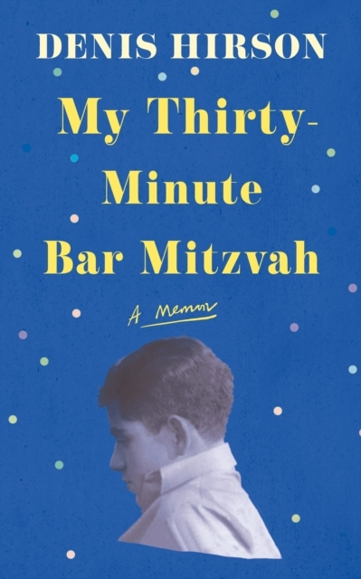 Billede af My Thirty-Minute Bar Mitzvaha Memoir