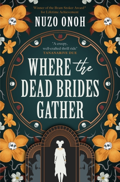 Where The Dead Brides Gather