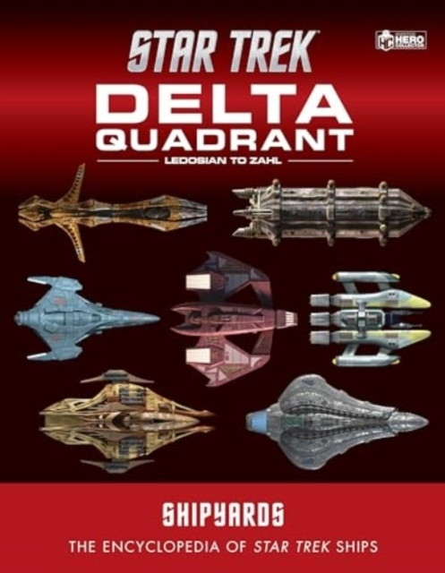 Star Trek Shipyards The Delta Quadrant Vol Ledosian