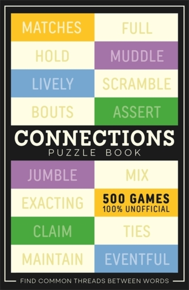 Connections500 Games To Play In This Unofficial Puzzle Book