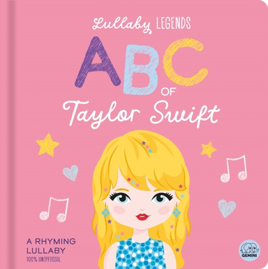 Abc Of Taylor Swifta Rhyming Lullaby