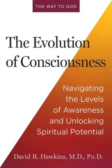 The Evolution Of Consciousnessnavigating The Levels Of Aware