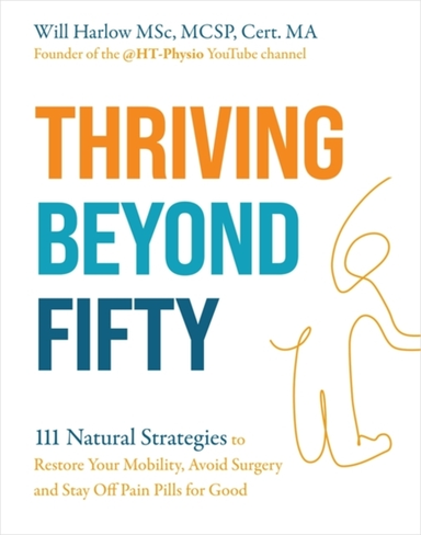 Thriving Beyond Fifty Expanded Edition111 Natural Strategies