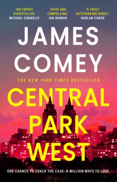 Central Park Westthe Unmissable Debut Legal Thriller By The