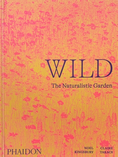 Wildthe Naturalistic Garden