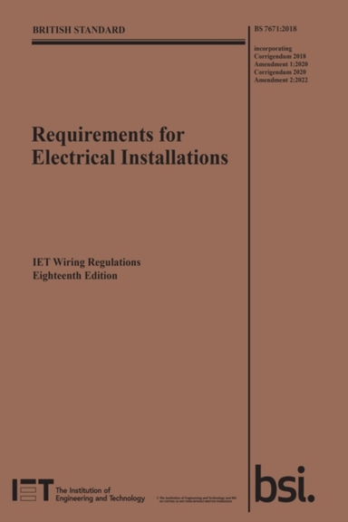 Requirements For Electrical Installations Iet Wiring Regula