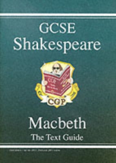 Gcse English Shakespeare Text Guide - Macbeth Includes Onlin