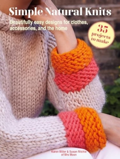 Simple Natural Knits 35 Projects To Makebeautifully Easy De