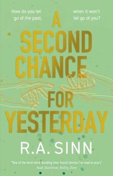 A Second Chance For Yesterday