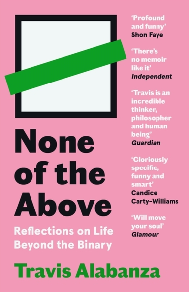 None Of The Abovereflections On Life Beyond The Binary
