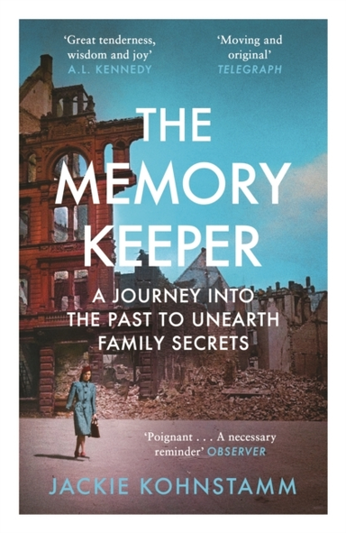 The Memory Keepera Journey Into The Past To Unearth Family S