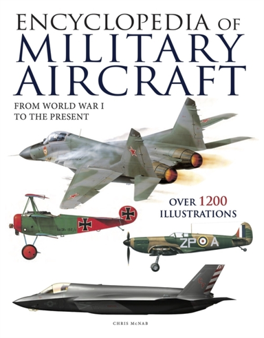 Encyclopedia Of Military Aircraft