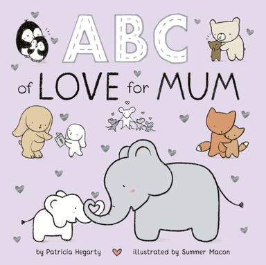 Abc Of Love For Mum