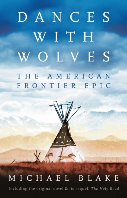 Billede af Dances With Wolves The American Frontier Epic Including The