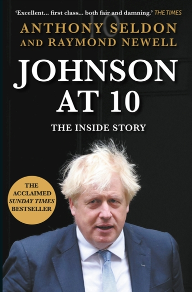 Johnson At 10The Inside Story The Instant Sunday Times Best