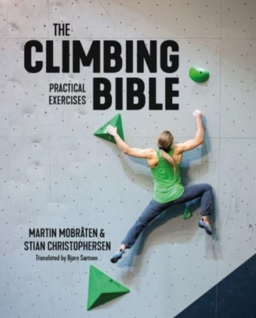 Billede af The Climbing Bible Practical Exercisestechnique And Strengt