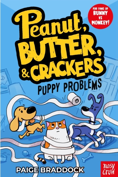 Puppy Problemsa Peanut Butter & Crackers Story