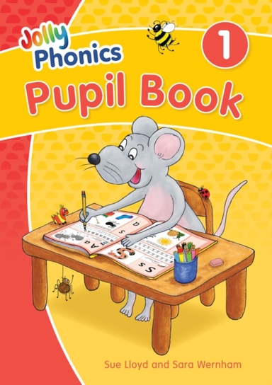 Jolly Phonics Pupil Book 1In Precursive Letters (British English edition)