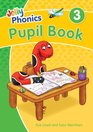Jolly Phonics Pupil Book 3In Precursive Letters (British Eng