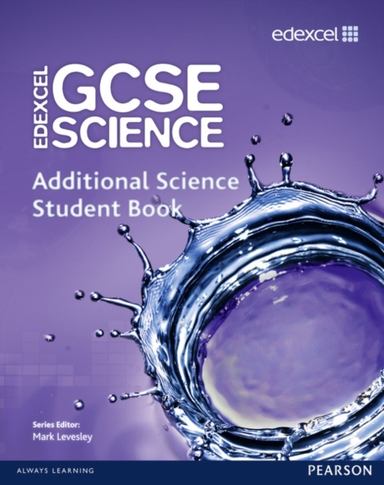 Edexcel Gcse Science Additional Science Student Book