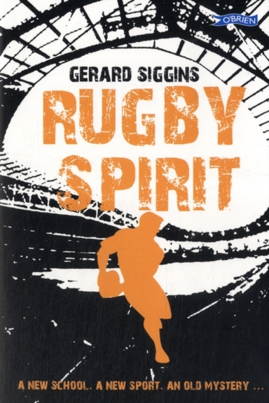 Rugby Spirita New School A New Sport An Old Mystery...