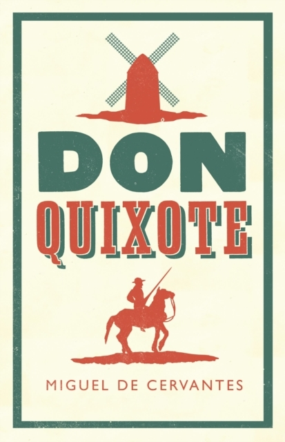 Billede af Don Quixotenewly Translated And Annotated (Alma Classics Eve