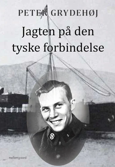 Jagten på den tyske forbindelse