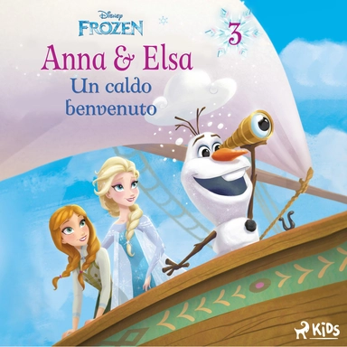 Frozen - Anna e Elsa 3 - Un caldo benvenuto