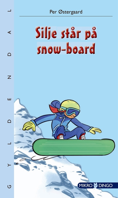 Silje står på snow-board