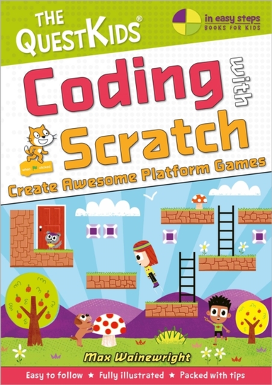 Coding With Scratch - Create Awesome Platform Gamesthe Quest