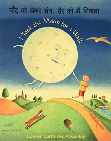 I Took The Moon For A Walk