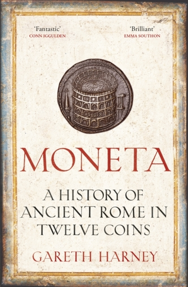Monetaa History Of Ancient Rome In Twelve Coins