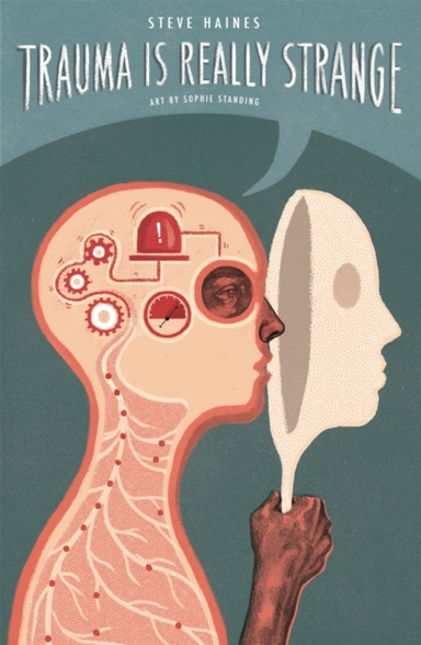 Trauma Is Really Strangegraphic Medicine