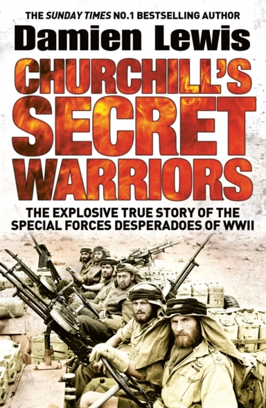 Churchill's Secret Warriorsnow A Major Guy Ritchie Film The