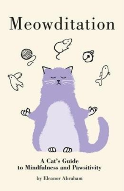 Billede af Meowditationa Cat's Guide To Mindfulness And Pawsitivity