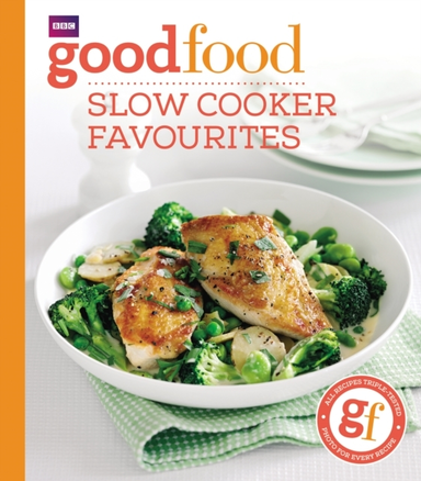 Good Food Slow Cooker Favourites