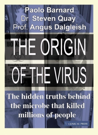 The Origin Of The Virusthe Hidden Truths Behind The Microbe