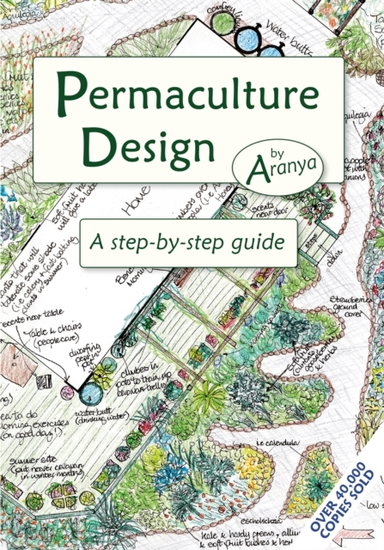 Permaculture Designa Step By Step Guide