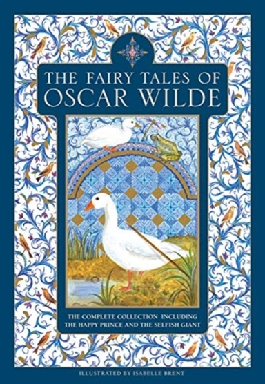 The Fairy Tales Of Oscar Wildethe Complete Collection Includ
